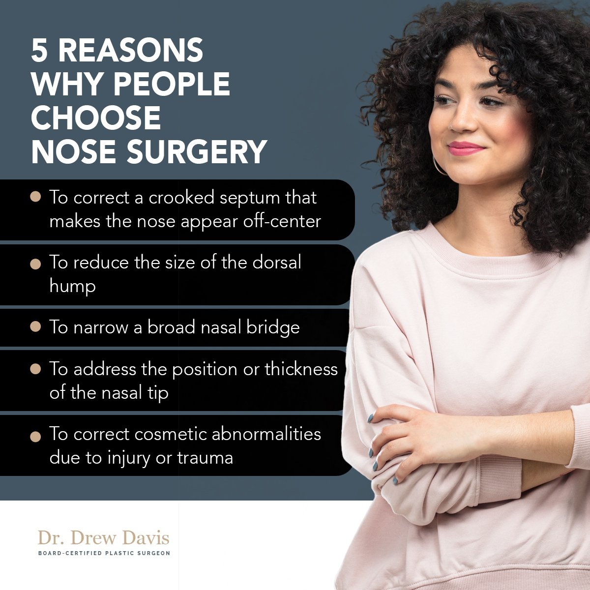 5 Reasons Why People Choose Nose Surgery